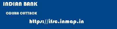 INDIAN BANK  ODISHA CUTTACK    ifsc code